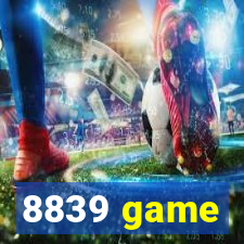 8839 game